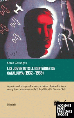 Les Joventuts Llibertàries de Catalunya (1932-1939)
