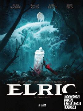 Elric 03: el lobo blanco