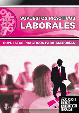 Supuestos prácticos laborales Supuestos prácticos laborales