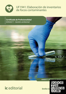 Elaboración de inventarios de focos contaminantes. SEAG0211 - Gestión ambiental