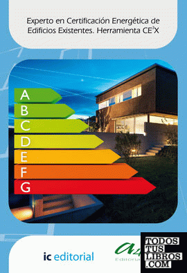 Experto en certificación energética de edificios existentes. Herramienta CE3X