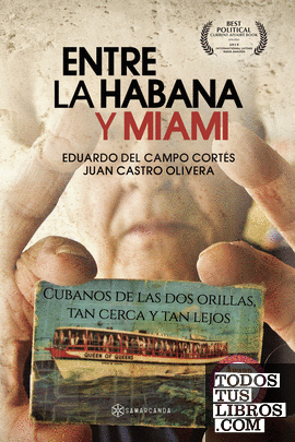 Entre La Habana y Miami
