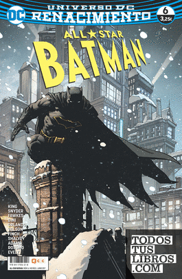 All-Star Batman núm. 06 (Renacimiento)
