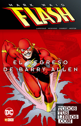 Flash de Mark Waid: El regreso de Barry Allen