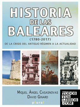 Historia de las Baleares (1780-2017)