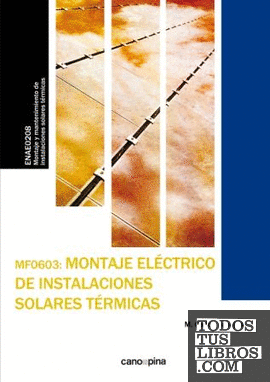 MF0603 Montaje eléctrico de instalaciones solares térmicas