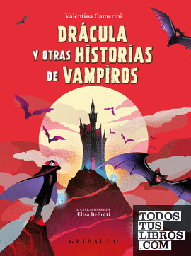 Drácula y otras historias de vampiros
