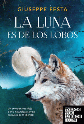 La luna es de los lobos