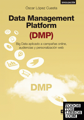 Data Management Platform (DMP)