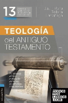 CFTE 13- Tecnologa del Antiguo Testamento