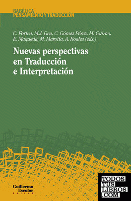 Nuevas perspectivas en Traducción e Interpretación