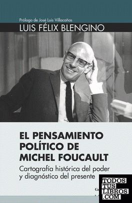 El pensamiento político de Michel Foucault