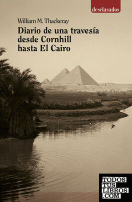 Diario de una travesía desde Cornhill hasta El Cairo