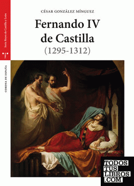 Fernando IV de Castilla (1295-1312) (2ª ed.)