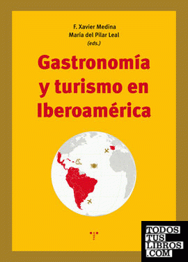 Gastronomía y turismo en Iberoamérica