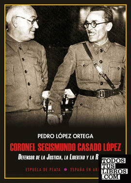 Coronel Segismundo Casado López