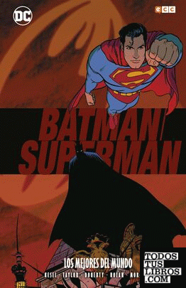 Batman y Superman: Los mejores del mundo