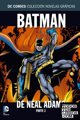 Batman de Neal Adams, parte 2 (de 2)