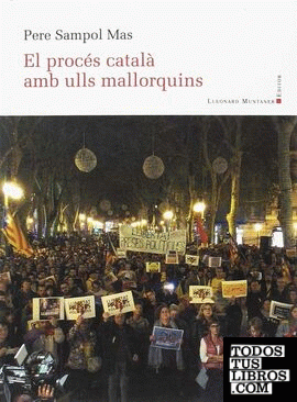 El procés català amb ulls mallorquins