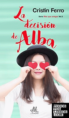 La decisión de Alba La decisión de Alba