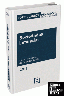 Formularios Prácticos Sociedades Limitadas 2018