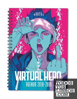 Agenda Virtual Hero-La serie, 2018-2019