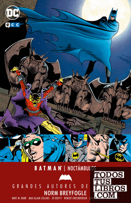 Grandes autores de Batman: Norm Breyfogle  Noctámbulos