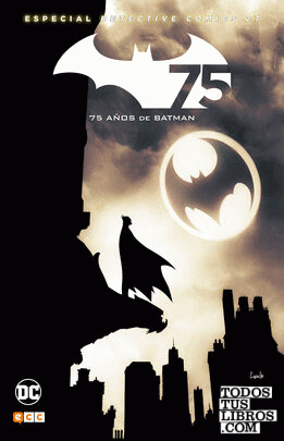 Batman: Detective comics núm. 27 - Edición especial 75º aniversario (2a edición)