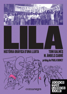 Lila: història gràfica d'una lluita