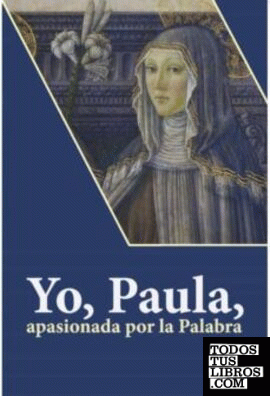 Yo, Paula, apasionada por la palabra