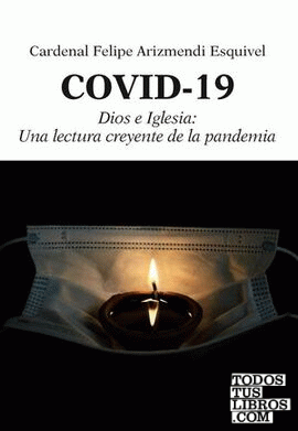 Covid-19. Dios e Iglesia