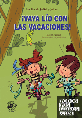 Vaya lío con las vacaciones - Libro con mucho humor para niños de 8 años