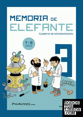 Memoria de elefante 3: cuaderno de entretenimiento