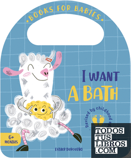 Books for Babies - I Want a Bath