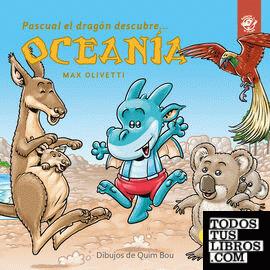 Pascual el dragón descubre Oceanía - Libros infantiles en letra ligada, manuscrita, cursiva