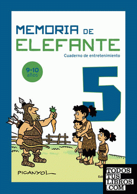 Memoria de elefante 5: cuaderno infantil