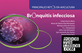 Bronquitis infecciosa. Principales retos en avicultura