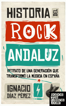 Historia del Rock Andaluz