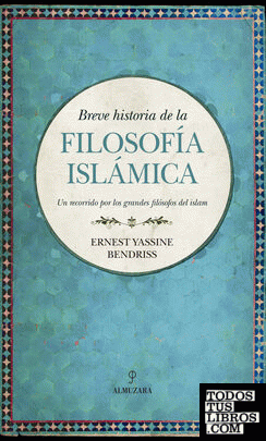 Breve historia de la filosofía islámica