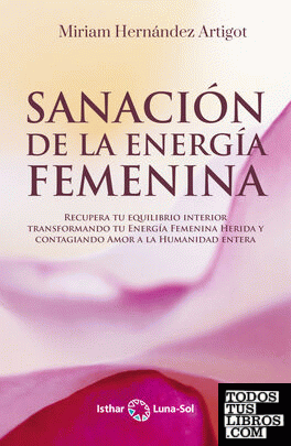 Sanación de la energía femenina