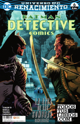 Batman: Detective Comics núm. 06 (Renacimiento)