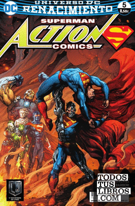Superman: Action Comics núm. 05 (Renacimiento)