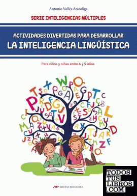 Actividades  divertidas para desarrollar la inteligencia lingüística para niños de 6 a 9 años
