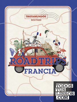 Road Trips Francia