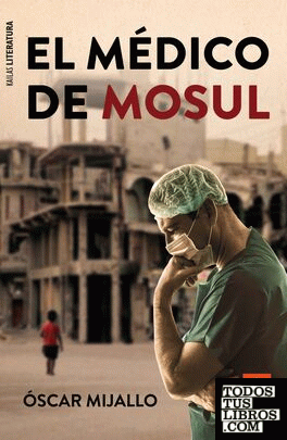 El mdico de Mosul