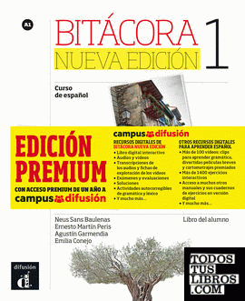 Bitácora Nueva Edición 1 Premium  Libro del alumno + CD