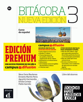 Bitácora Nueva Edición 3 Premium Libro del alumno + CD
