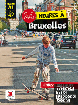 24 heures à Bruxelles  + MP3 descargable