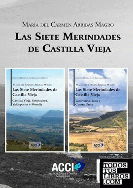 Las siete Merindades de Castilla Vieja - obra completa