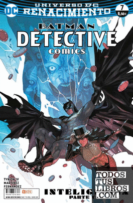 Batman: Detective Comics núm. 07 (Renacimiento)